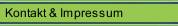 Kontakt & Impressum